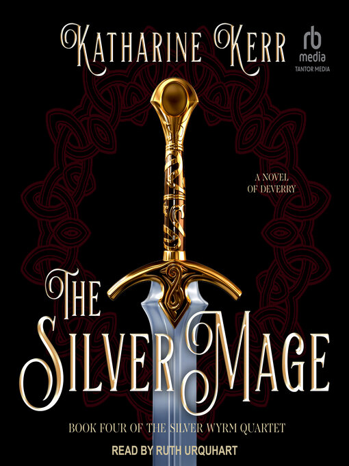 Title details for The Silver Mage by Katharine Kerr - Available